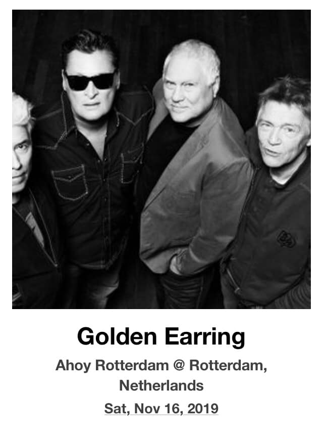 Golden Earring show ad November 16 2019 Rotterdam - Ahoy.